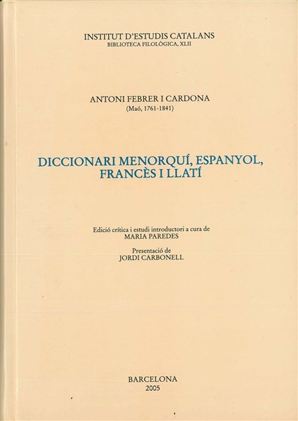 Diccionari menorquí, espanyol, francés i llatí