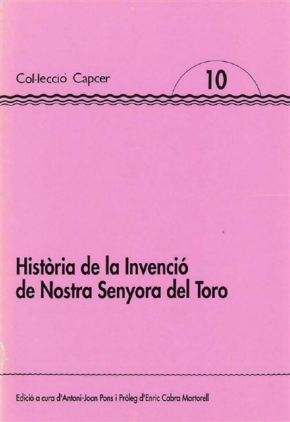 Història de la Invenció de Nostra Senyora del Toro