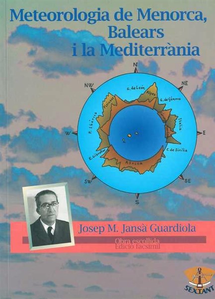 Meteorologia de Menorca, Balears i la Mediterrània