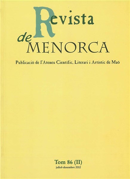 Revista de Menorca. Tom 86 (II). Juliol - desembre 2002