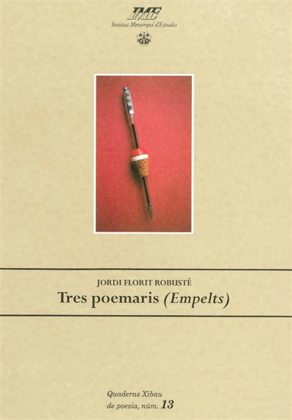 Tres poemaris (Empelts)